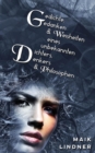 Gedichte, Gedanken & Weisheiten eines unbekannten Dichters, Denkers & Philosophen - eBook