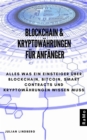 Blockchain & Kryptowahrungen fur Anfanger - eBook