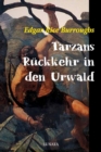 Tarzans Ruckkehr in den Urwald - eBook