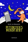 Peterchens Mondfahrt: Der Bilderbuchklassiker mit den Illustrationen der Originalausgabe - eBook