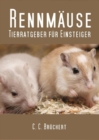 Tierratgeber fur Einsteiger - Rennmause - eBook