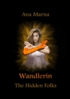 Wandlerin : The Hidden Folks - eBook