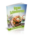 Vegane Schlemmereien - eBook