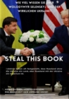 Wer viel redet, glaubt am Ende, was er sagt. : Wie viel wissen Sie wirklich uber Wolodymyr Oleksandrowytsch Selenskyj  und der Ukraine? - eBook