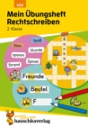 Mein Ubungsheft Rechtschreiben - 2. Klasse - eBook