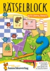 Ratselblock ab 10 Jahre, Band 2 : Bunter Ratselspa fur Kinder - Kreuzwortratsel, Sudoku, Labyrinth, Konzentrationstraining und logisches Denken - eBook