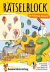 Ratselblock ab 4 Jahre - Band 3 : Bunter Ratselspa fur den Kindergarten - Labyrinth, Fehlersuche, knobeln und logisches Denken fordern - eBook