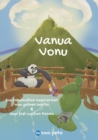 Vanua Vonu   Die fabelhaften Geschichten vom grunen Gorilla & dem fast weien Panda - eBook