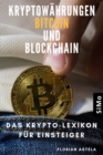 Kryptowahrungen Bitcoin und  Blockchain : Das Krypto-Lexikon fur Einsteiger - eBook