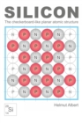 Silicon : The checkerboard-like planar atomic structure - eBook