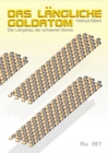Das langliche Goldatom : Der Langsbau der schweren Atome - eBook