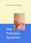 Das Psoriasis-Syndrom - eBook