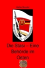Die Stasi - Eine Behorde im Osten - eBook
