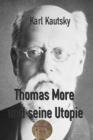 Thomas More und seine Utopie : Mit einem Nachwort versehen - eBook