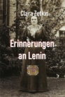 Erinnerungen an Lenin : Aus dem Briefwechsel Clara Zetkins mit W.I. Lenin und N.K. Krupskaja - eBook