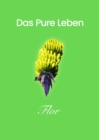 Das Pure Leben - eBook
