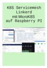 K8S Servicemesh Linkerd mit MicroK8S auf Raspberry PI - eBook
