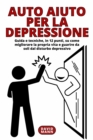 Auto Aiuto per la Depressione - eBook