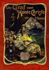 Der Graf von Monte Christo, 1. Band : Neu ubersetzte illustrierte Fassung - eBook