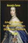 Leben und Abenteuer  der  Furstin von Monaco, Herzogin von Valentinois, 4. Teil : Katharina Charlotte Gramont von Grimaldi - eBook