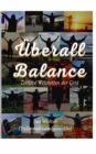 Uberall Balance : Aus Yoga und Veda: Weisheiten der Gita - eBook