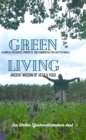 Green Living : Ancient Wisdom of Veda & Yoga - Examples, resources, principles, and communities for a better world. - eBook