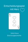 Entscheidungsspiel mit Herz - eBook