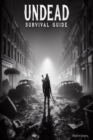 Apokalypse der Untoten : Der ultimative Zombie-Survival-Guide - eBook