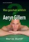 Aeryn Gillern : Was geschah wirklich? War es Mord? - eBook