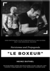 "Le Boxeur" Narzissmus und Propaganda : Emmanuel Macron mag ein Clown sein, aber er ist ein gefahrlicher Clown - eBook
