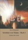 Schatten von Utumo - Buch 1 : Kinder des Lichts - eBook