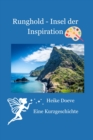 Runghold - Insel der Inspiration - eBook