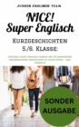 NICE! Super Englisch Kurzgeschichten 5./6. Klasse: Spielend leicht Englisch lernen. - inkl. Vokabeln : SONDERAUSGABE - eBook