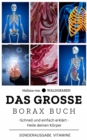 Das groe Borax Buch- Schnell und einfach erklart - Heile deinen Korper: NEU : SONDERAUSGABE MIT VITAMINEN - eBook