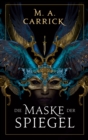 Die Maske der Spiegel : Rabe und Rose, Band 1 - eBook