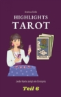 Tarot: Highlights : Jede Karte zeigt ein Ereignis - eBook