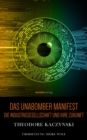 Das Unabomber Manifest : Die Industriegesellschaft und ihre Zukunft - eBook