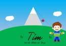 Tim hort die Melodie der Berge : Ein Seilbahn-Abenteuer - eBook