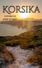 Korsika : Fotobuch mit 115 Abbildungen - eBook