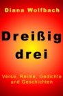 Dreiigdrei : Verse, Reime, Gedichte und Geschichten - eBook