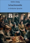 Schachnovelle : In Einfacher Sprache - eBook