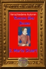 Romane uber Frauen, 2. Maria Stuart - eBook