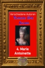 Romane uber Frauen, 4. Marie Antoinette : Bildnis eines mittleren Charakters - eBook