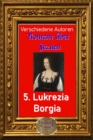 Romane uber Frauen, 5. Lukrezia Borgia : Tochter des Papstes - eBook