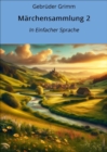 Marchensammlung 2 : In Einfacher Sprache - eBook