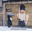 Schutzende Schirme - Streetfotografie bei Regen und Schnee - eBook