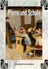 Pfarre und Schule : Eine Dorfgeschichte - eBook