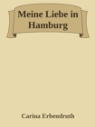 Meine Liebe in Hamburg - eBook