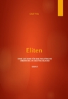 Eliten  - Eine Gefahr fur die politische  Ordnung in Deutschland : Essay - eBook