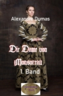 Die Dame von Monsoreau, 1. Band : Illustrierte Ausgabe - eBook